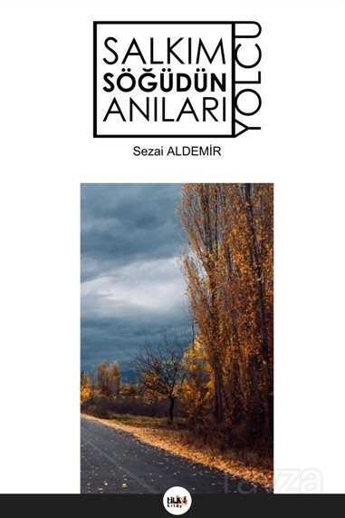 Salkım Söğüdün Anıları - Tilki Kitap