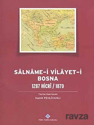 Salname-i Vilayet-i BOSNA 1287 Hicri / 1870 - 1
