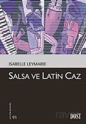 Salsa ve Latin Caz - Dost Kitabevi