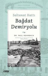Saltanat Hattı Bağdat Demiryolu - Çizgi Kitabevi
