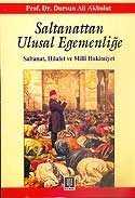 Saltanattan Ulusal Egemenliğe - Temel Yayınları