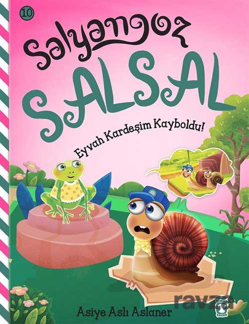 Salyangoz Salsal- Eyvah Kardeşim Kayboldu! - 1