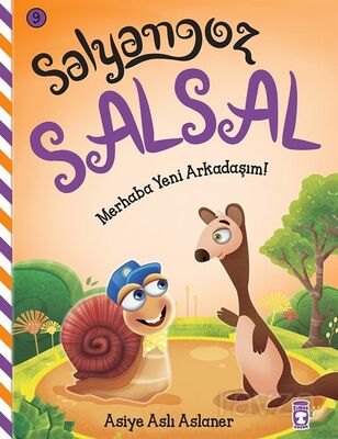 Salyangoz Salsal - Merhaba Yeni Arkadaşım! - 1