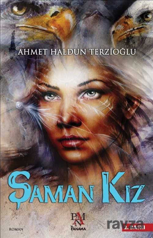 Şaman Kız - 1