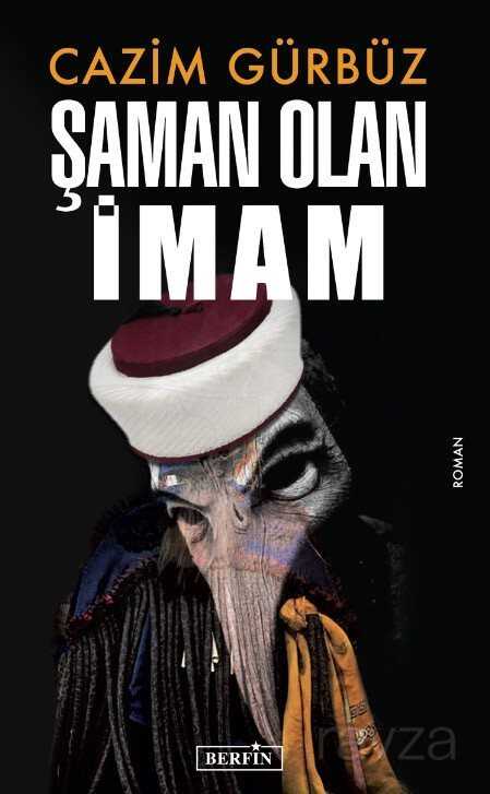 Şaman Olan İmam - Berfin Yayınları
