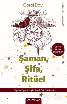 Şaman, Şifa, Ritüel - 1