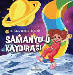 Samanyolu Kaydırağı - İskenderiye Kitap