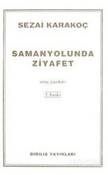 Samanyolunda Ziyafet - Diriliş Yayınları