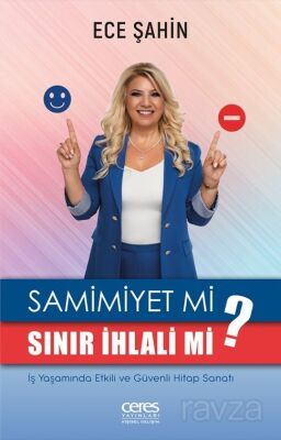 Samimiyet Mi Sinir İhlali Mi? - 1