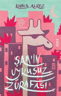 Şam'ın Uykusuz Zürafası - 1