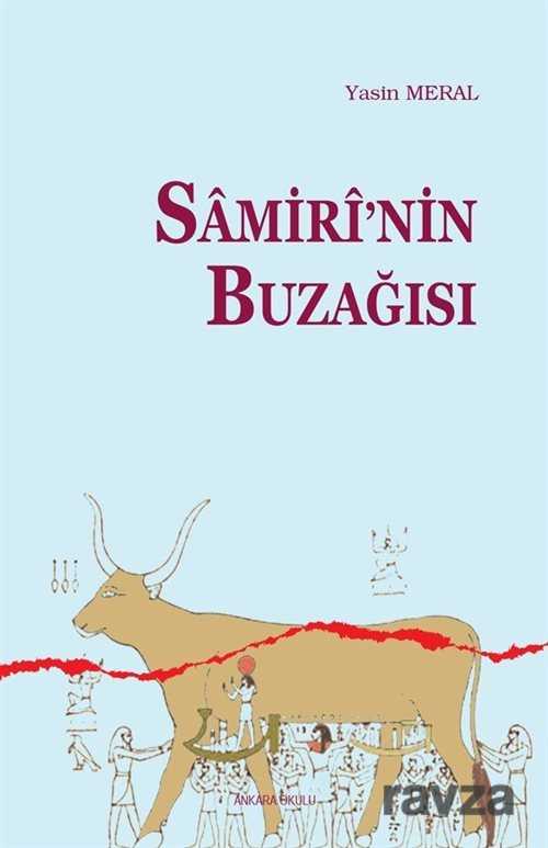 Samiri'nin Buzağısı - Ankara Okulu Yayınları