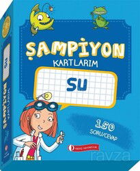 Şampiyon Kartlarım / Su - ODTÜ Geliştirme Vakfı Yayıncılık