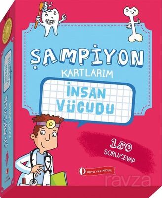 Şampiyon Kartlarım / İnsan Vücudu - 1