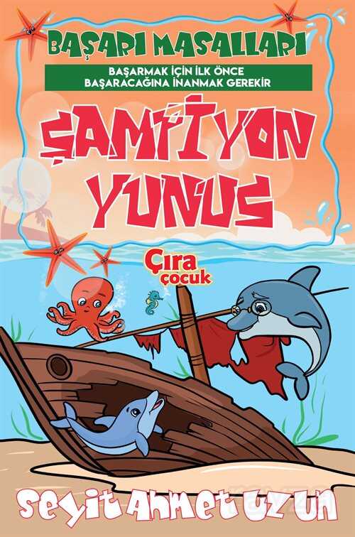 Şampiyon Yunus - Çıra Yayınları