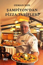 Şampiyon'dan Pizza Tarifleri - Gece Kitaplığı