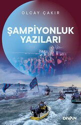Şampiyonluk Yazıları (Ciltli) - Divan Kitap
