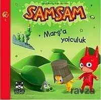Samsam Marş'a Yolculuk - 1