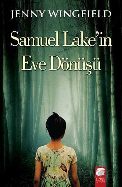 Samuel Lake'in Eve Dönüşü - Final Kültür Sanat Yayınları