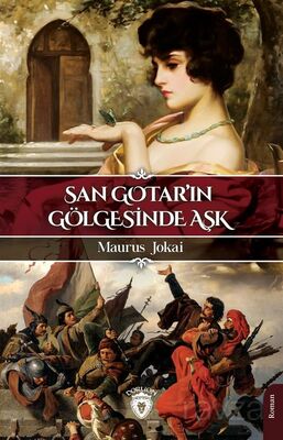 San Gotar'ın Gölgesinde Aşk - 1