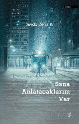 Sana Anlatacaklarım Var - Okur Kitaplığı