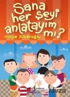 Sana Her Şeyi Anlatayım mı? - 1