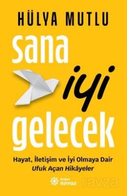 Sana İyi Gelecek - 1