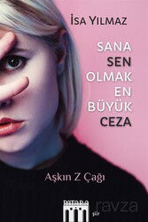 Sana Sen Olmak En Büyük Ceza - Patara Kitap