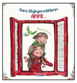 Sana Söyleyemediklerim, Anne - 1