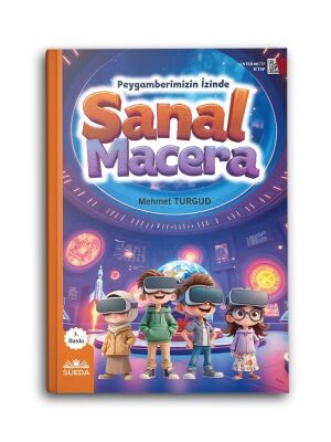 Sanal Macera / Peygamberimizin Izinde - 1