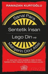 Sanal Para-Sentetik İnsan-Lego Din ve Mahşerin Dört Atlısı - Nemesis Kitap