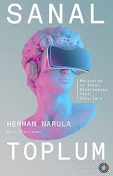 Sanal Toplum / Metaverse ve İnsan Deneyiminin Yeni Sınırları - Orenda