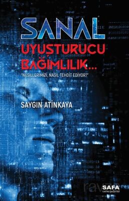 Sanal Uyuşturucu Bağımlılık - 1