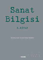 Sanat Bilgisi 3. Kitap - Tekhne