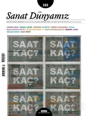 Sanat Dünyamız 193 / Mart - Nisan 2023 - Yapı Kredi Yayınları (Dergi)