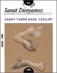 Sanat Dünyamız 202 / Eylül - Ekim 2024 - Yapı Kredi Yayınları (Dergi)