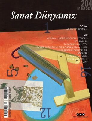 Sanat Dünyamız Üç Aylık Kültür ve Sanat Dergisi Sayı:204 Bahar 2025 - 1