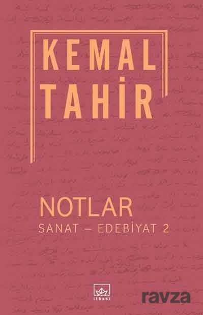 Sanat - Edebiyat 2 / Notlar - İthaki Yayınları
