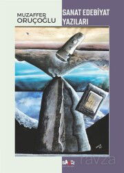 Sanat Edebiyat Yazıları - Sancı Yayınları