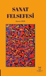 Sanat Felsefesi - Akademisyen Yayınevi