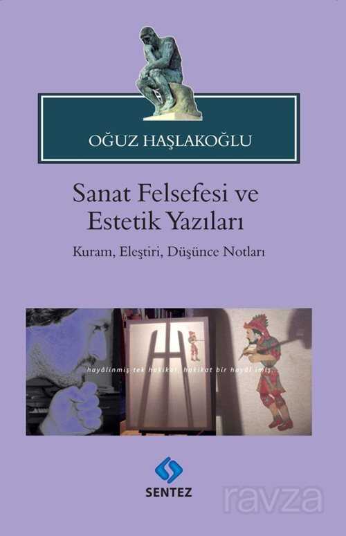 Sanat Felsefesi ve Estetik Yazıları - Sentez Yayım ve Dağıtım (Bursa)