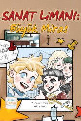 Sanat Limanı: Büyük Miras - Kutlu Yayınevi