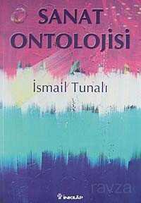 Sanat Ontolojisi - İnkılap Kitabevi