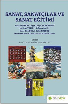Sanat, Sanatçılar ve Sanat Eğitimi - 1