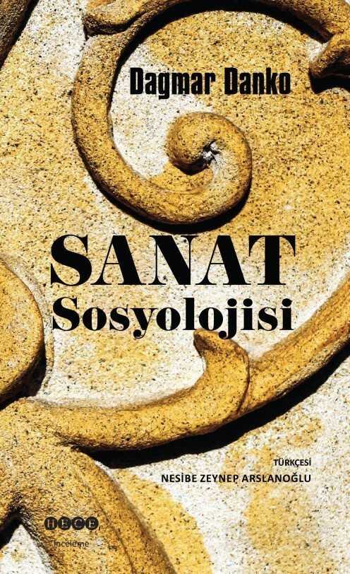 Sanat Sosyolojisi - Hece Yayınları