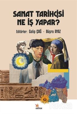 Sanat Tarihçisi Ne İş Yapar? - 1