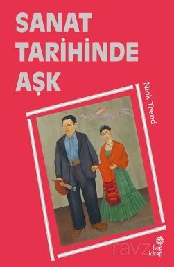 Sanat Tarihinde Aşk - 1