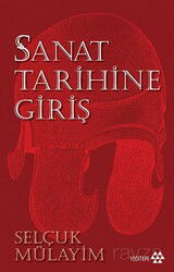 Sanat Tarihine Giriş - Yeditepe Yayınevi