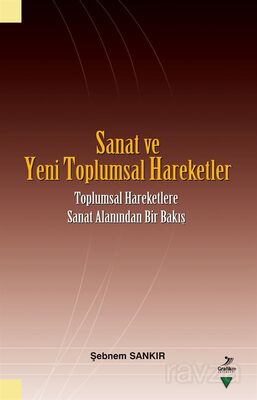 Sanat ve Yeni Toplumsal Hareketler - 1