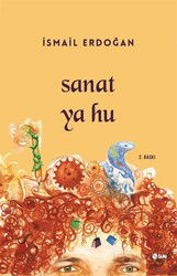 Sanat Ya Hu - Şule Yayınları (Kelepir)