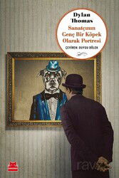 Sanatçının Genç Bir Köpek Olarak Portresi - Kırmızı Kedi Yayınevi
